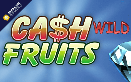 Cash Fruits Wild slot machine