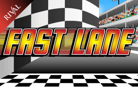 Fast Lane slot machine