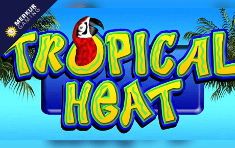 Tropical Heat slot machine