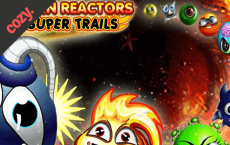 Chain Reactors Super Trails slot machine