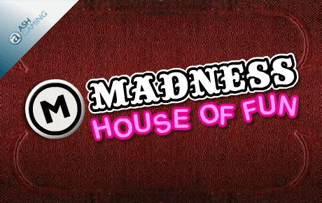 Madness House of Fun slot machine