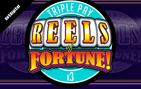 Reels of Fortune Triple Pay slot machine
