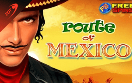 Route of Mexico slot machine